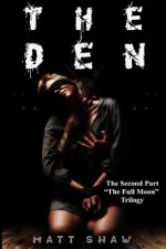 Den: A Psychological Horror Novel