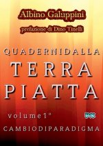 Quaderni dalla Terra piatta (Vol. 1 Degrees)