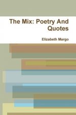 Mix: Poetry And Quotes