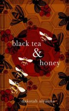 Black Tea + Honey