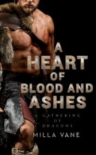 Heart Of Blood And Ashes