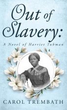 Out of Slavery