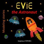 Evie the Astronaut