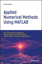 Applied Numerical Methods Using MATLAB (R), Second Edition