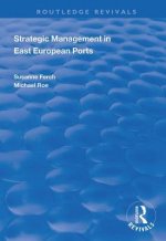 Strategic Management in East European Ports