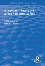 Demand for Imports and Exports in the World Economy