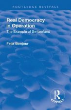 Revival: Real Democracy in Operation: The Example of Switzerland (1920)