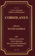New Variorium Edition of Shakespeare CORIOLANUS Volume II