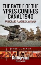 Battle of the Ypres-Comines Canal 1940