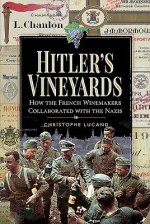 Hitler's Vineyards