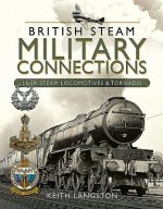 British Steam Military Connections