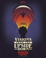 Visions from the Upside Down