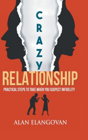 Crazy Relationships