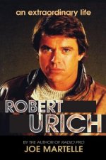 Robert Urich Story - An Extraordinary Life
