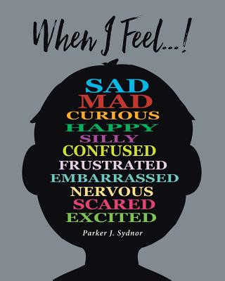 When I Feel...!