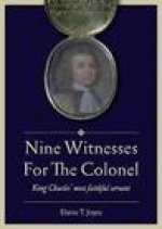 Nine Witnesses for the Colonel
