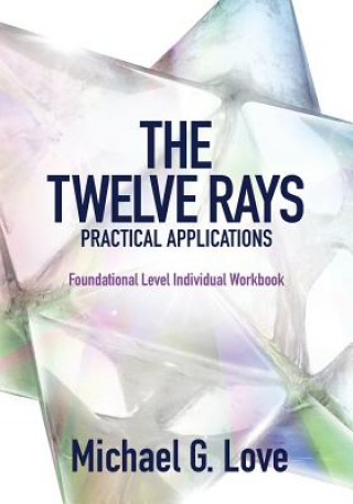 Twelve Rays Practical Applications