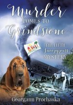 Murder Comes to Grindstone