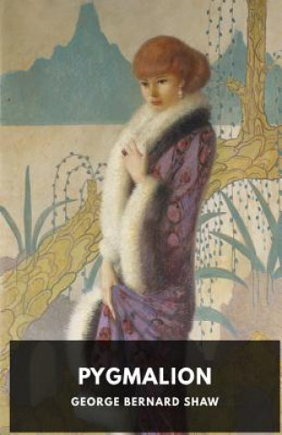 Pygmalion