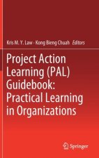 Project Action Learning (PAL) Guidebook: Practical Learning in Organizations