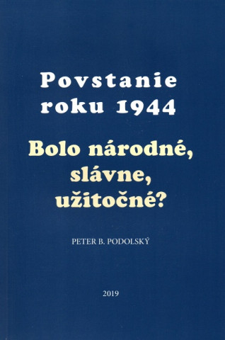 Povstanie roku 1944 (3. vydanie)