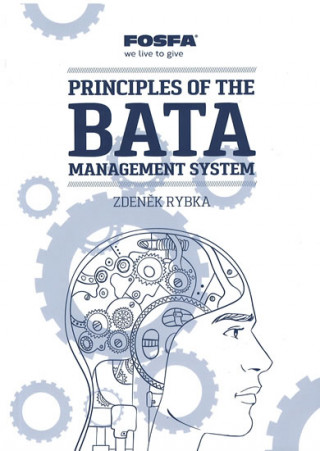 Principles of the Bata Management System