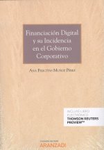 FINANCIACIÓN DIGITAL Y SU INCIDENCIA EN EL GOBIERNO CORPORATIVO (DÚO)