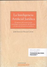 LA INTELIGENCIA ARTIFICIAL JURÍDICA (DÚO)