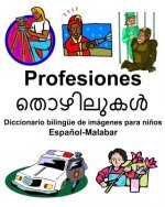 Espa?ol-Malabar Profesiones Diccionario bilingüe de imágenes para ni?os