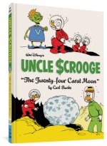 Walt Disney's Uncle Scrooge the Twenty-Four Carat Moon: The Complete Carl Barks Disney Library Vol. 22