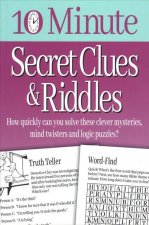 10 Minute Secret Clues and Riddles
