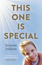 This One is Special - When your child has a condition that can`t be cured, where do you look for answers?