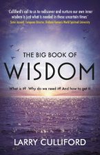 Big Book of Wisdom: The ultimate guide for a life well-lived