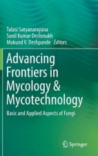 Advancing Frontiers in Mycology & Mycotechnology