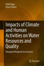 Impacts of Climate and Human Activities on Water Resources and Quality