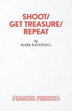 Shoot/ Get Treasure/ Repeat