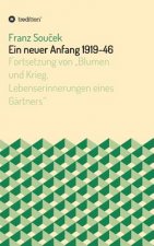 Ein neuer Anfang 1919-46