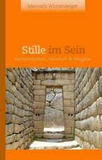 Stille im Sein