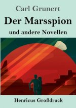 Der Marsspion (Grossdruck)