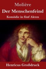 Der Menschenfeind (Grossdruck)