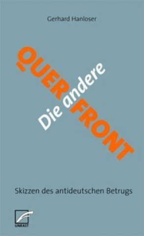 Die andere Querfront