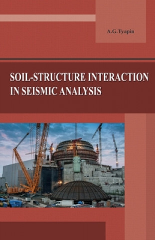 Soil-structure interaction in seismic analysis