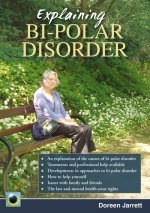 Explaining Bi-polar Disorder