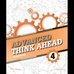 ADVANCED THINK AHEAD 4ºESO. WORKBOOK 2019