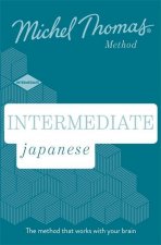 Intermediate Japanese New Edition (Learn Japanese with the Michel Thomas Method)
