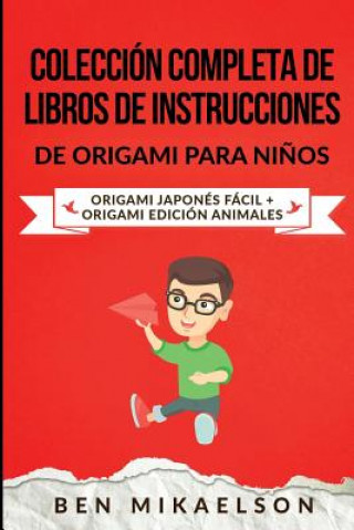 Coleccion Completa de Libros de Instrucciones de Origami para Ninos