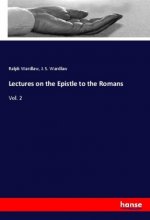 Lectures on the Epistle to the Romans