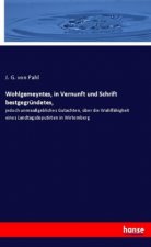Wohlgemeyntes, in Vernunft und Schrift bestgegründetes,