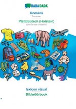 BABADADA, Romană - Plattduutsch (Holstein), lexicon vizual - Bildwoeoerbook