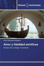 Amor y fidelidad salvificos